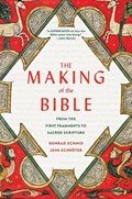 The Making of the Bible | Konrad Schmid ; Jens Schroter | 