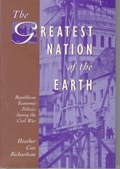 The Greatest Nation of the Earth | Heather Cox Richardson | 