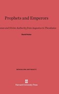 Prophets and Emperors | David Potter | 