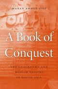 A Book of Conquest | Manan Ahmed Asif | 