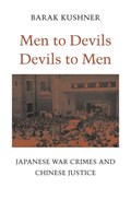 Men to Devils, Devils to Men | Barak Kushner | 
