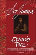 Sor Juana | Octavio Paz | 
