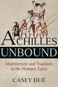Achilles Unbound | Casey Due | 