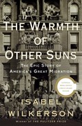 Wilkerson, I: Warmth of Other Suns | Isabel Wilkerson | 