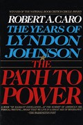 Path to Power | Robert A. Caro | 