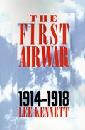 The First Air War | Lee Kennett | 