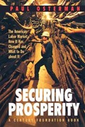 Securing Prosperity | Paul Osterman | 