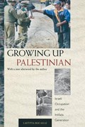 Growing Up Palestinian | Laetitia Bucaille | 
