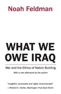 What We Owe Iraq | Noah Feldman | 