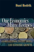 One Economics, Many Recipes | Dani Rodrik | 