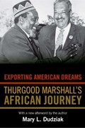 Exporting American Dreams | Mary L. Dudziak | 