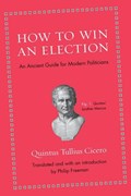 How to Win an Election | Quintus Tullius Cicero | 