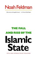 The Fall and Rise of the Islamic State | Noah Feldman | 