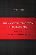The Analytic Tradition in Philosophy, Volume 1 | Scott Soames | 