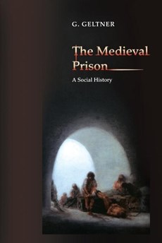 The Medieval Prison