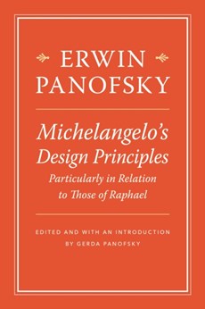 Michelangelo's Design Principles, Particularly in Relation to Those of Raphael