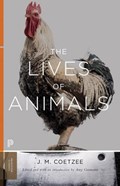 The Lives of Animals | J. M. Coetzee | 
