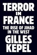 Terror in France | Gilles Kepel | 