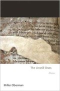 The Unstill Ones | Miller Oberman | 