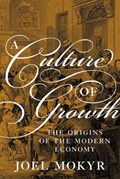 A Culture of Growth | Joel Mokyr | 