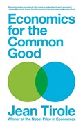 Economics for the Common Good | Jean Tirole | 