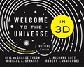 Welcome to the Universe in 3D | IIIGott;RobertJ.Vanderbei NeildeGrasseTyson;MichaelA.Strauss;J.Richard | 