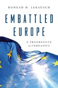 Embattled Europe | Konrad H. Jarausch | 