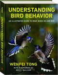 Understanding Bird Behavior | Wenfei Tong&, Ben C. Sheldon (foreword) | 