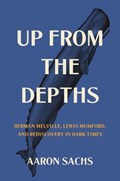 Up from the Depths | Professor Aaron Sachs | 