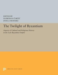 The Twilight of Byzantium