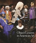Object Lessons in American Art | Karl Kusserow | 