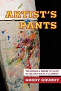 Artist's Pants | Gordy Grundy | 