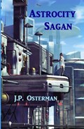 Astrocity Sagan | J P Osterman | 
