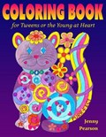 Coloring Book for Tweens or the Young at Heart | Jenny Pearson | 