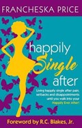 Happily Single After | Francheska M Price | 