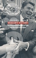 Reagan's Victory | Andrew E. Busch | 