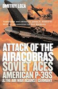 Attack of the Airacobras | Dmitriy Loza | 