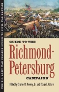 Guide to the Richmond-Petersburg Campaign | Charles R. Bowery Jr ; Ethan S. Rafuse | 