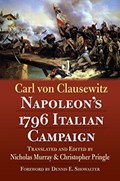 Napoleon's 1796 Italian Campaign | Carl von Clausewitz | 