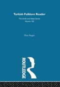 Turkish Folklore Reader | Ilhan Basgoz | 