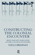 Constructing the Colonial Encounter | Niels Brimnes | 