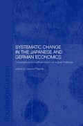 Systemic Changes in the German and Japanese Economies | Werner Pascha | 
