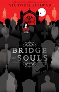 Bridge of Souls | Victoria Schwab | 