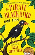 The Pirate Blackbird | Uwe Timm | 