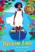 Hurricane Child | Kacen Callender | 
