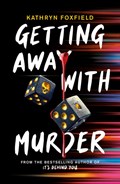 Getting Away with Murder | Kathryn Foxfield | 
