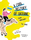 A Cool History of Ukraine: From Dinosaurs Till Now | Inna Kovalyshena | 