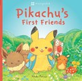 Monpoke Picture Book: Pikachu's First Friends (PB) | Rikako Matsuo | 