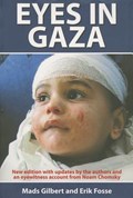 Eyes in Gaza | Gilbert, Mads ; Fosse, Erik | 