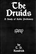 The Druids | T.D. Kendrick | 